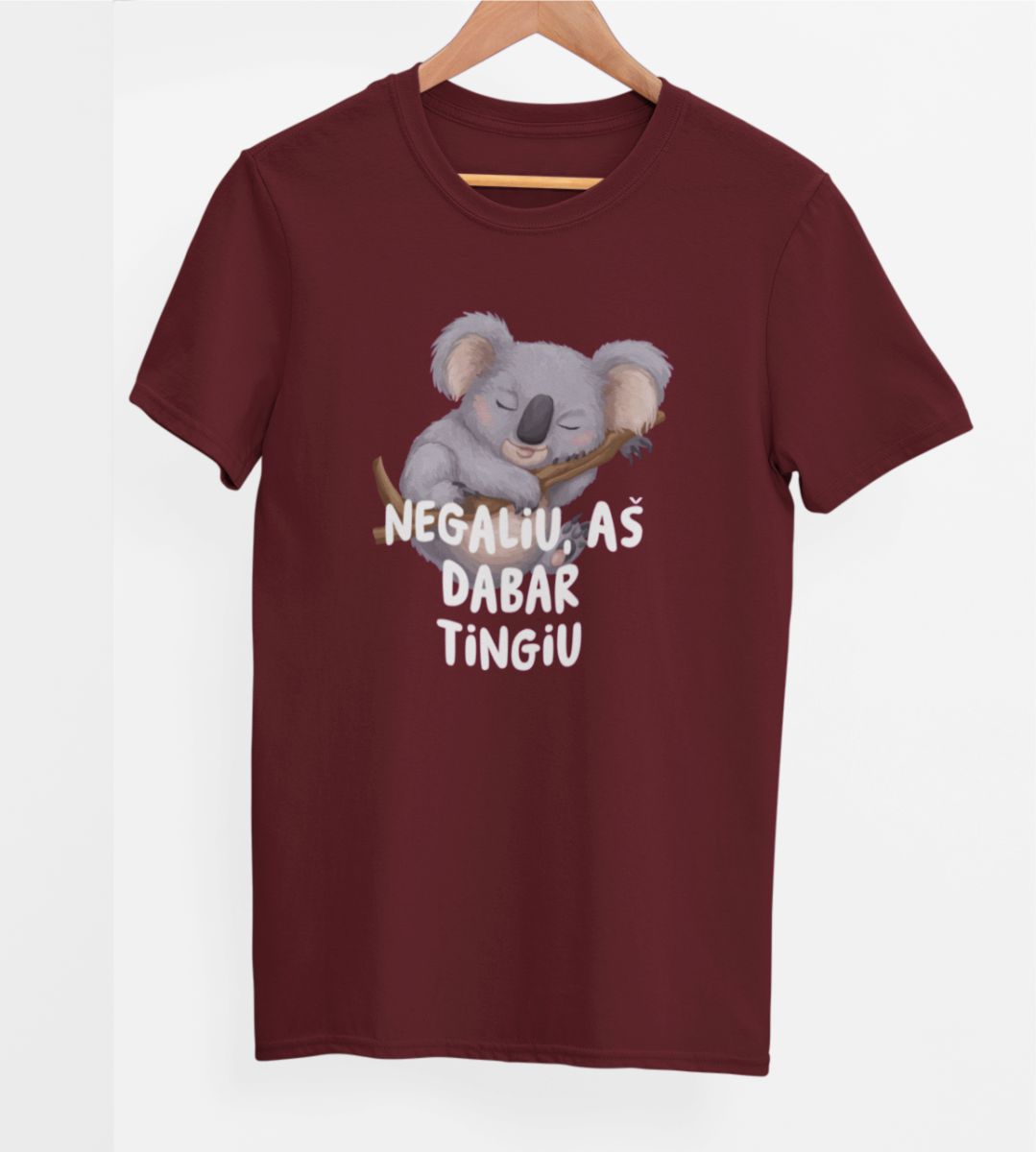Burgundiški UNISEX marškinėliai "Negaliu, aš dabar tingiu"