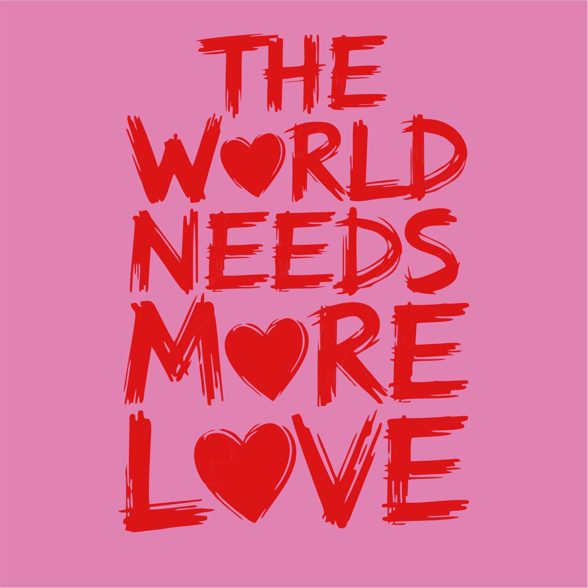 Rožiniai UNISEX marškinėliai "The world needs more love“