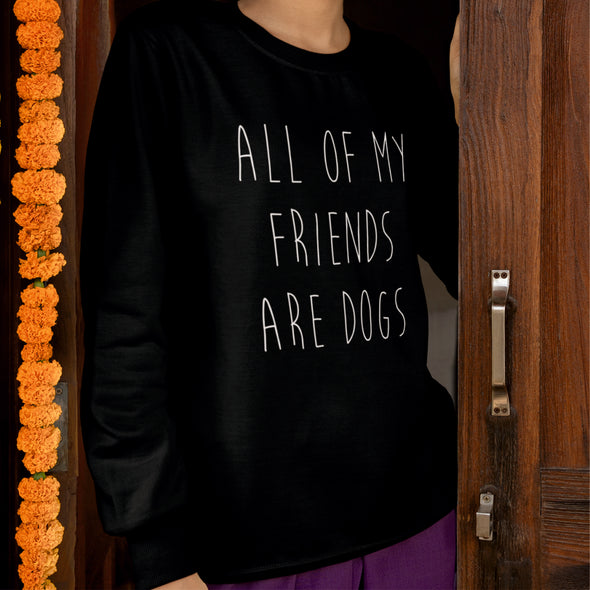Juodas UNISEX džemperis be gobtuvo "All of my friends are dogs"