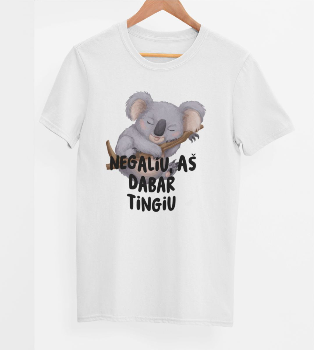 Balti UNISEX marškinėliai "Negaliu, aš dabar tingiu"