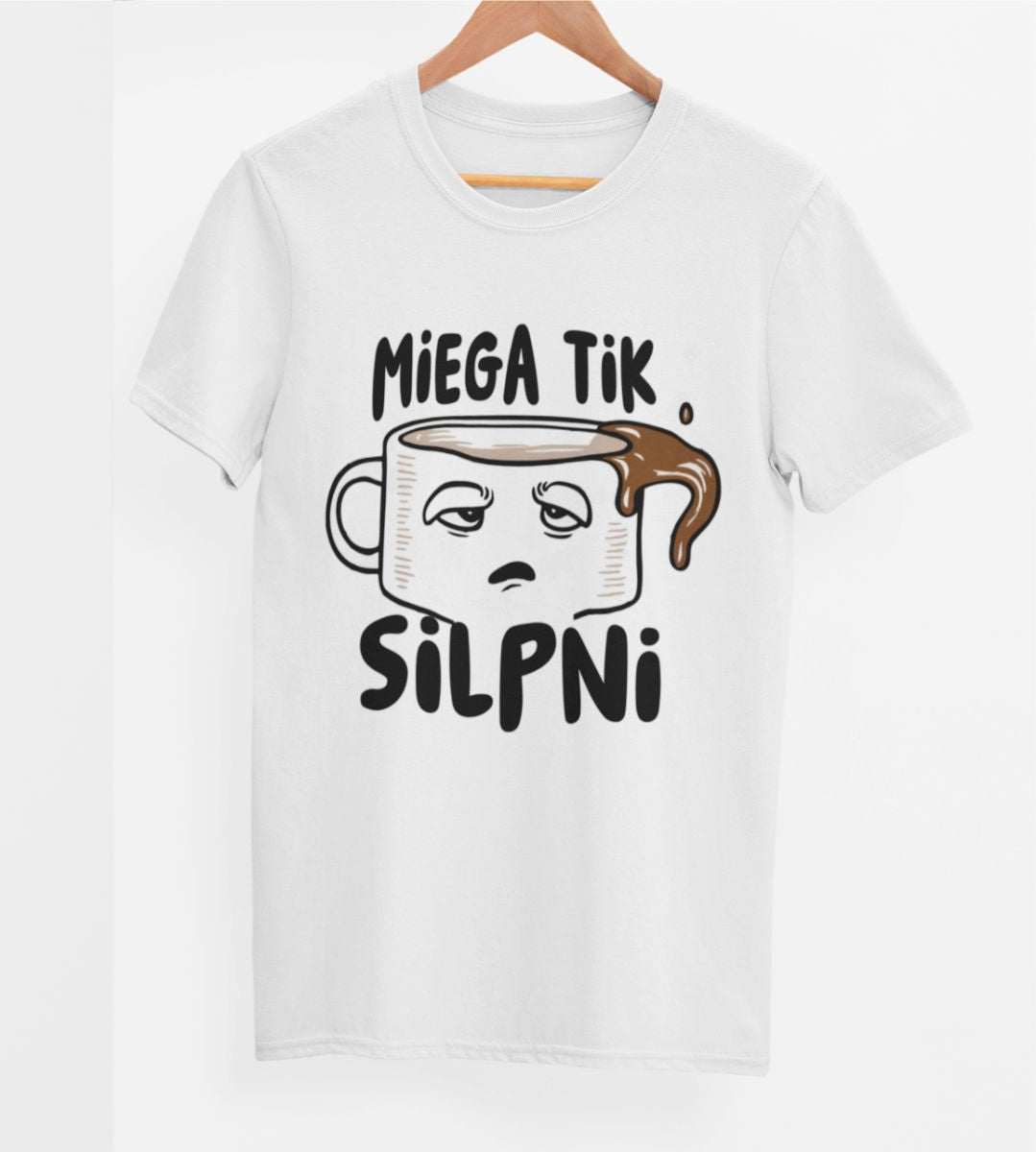 Balti UNISEX marškinėliai "Miega tik silpni"