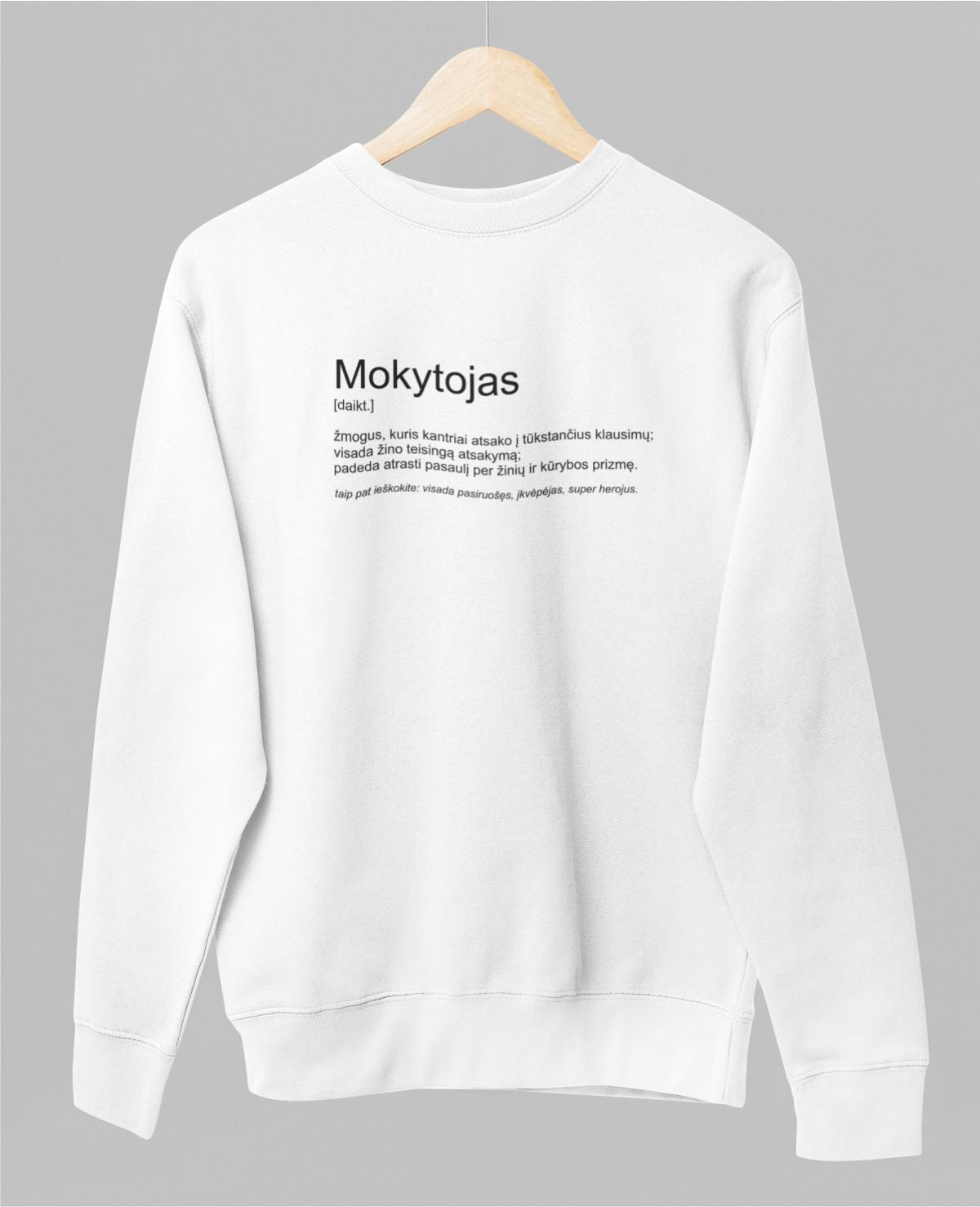 Baltas UNISEX džemperis be gobtuvo "Mokytojas"