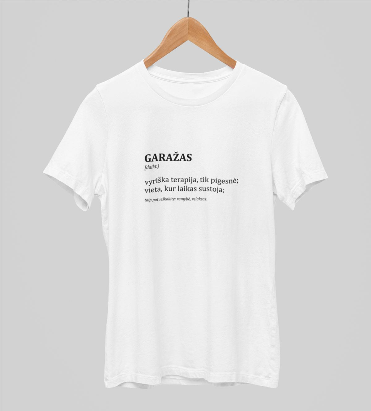 Balti unisex marškinėliai "Garažas"