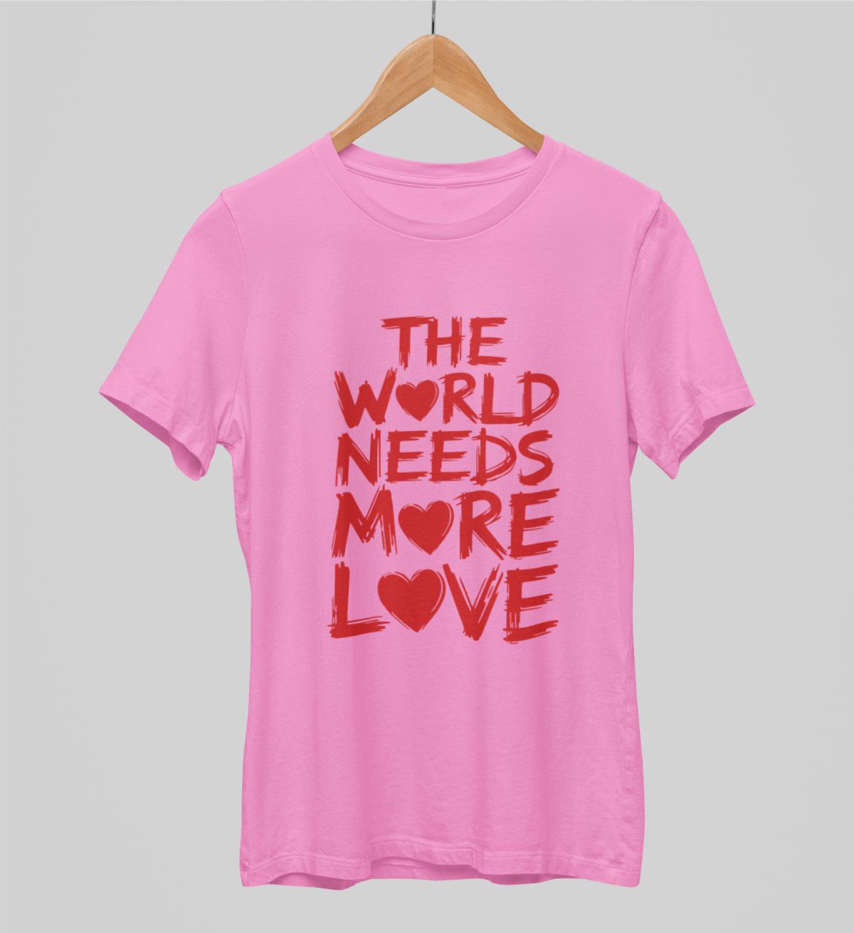 Rožiniai UNISEX marškinėliai "The world needs more love“