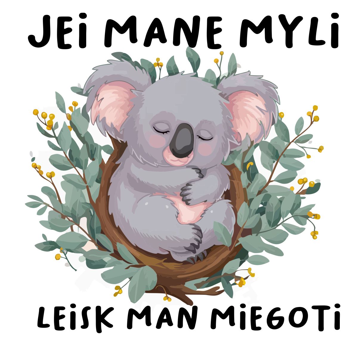 Balti UNISEX marškinėliai "Jei mane myli, leisk man miegoti"