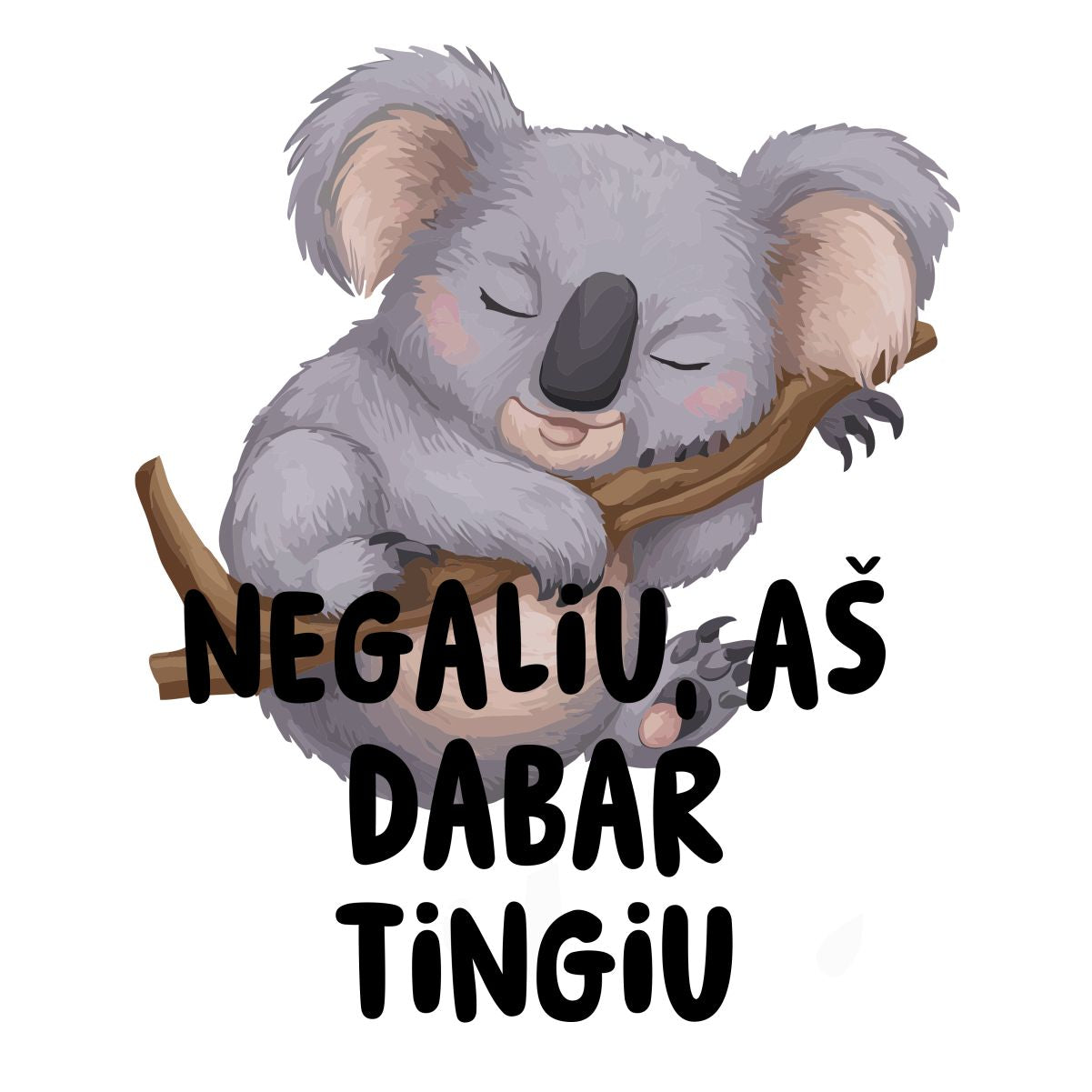 Balti UNISEX marškinėliai "Negaliu, aš dabar tingiu"