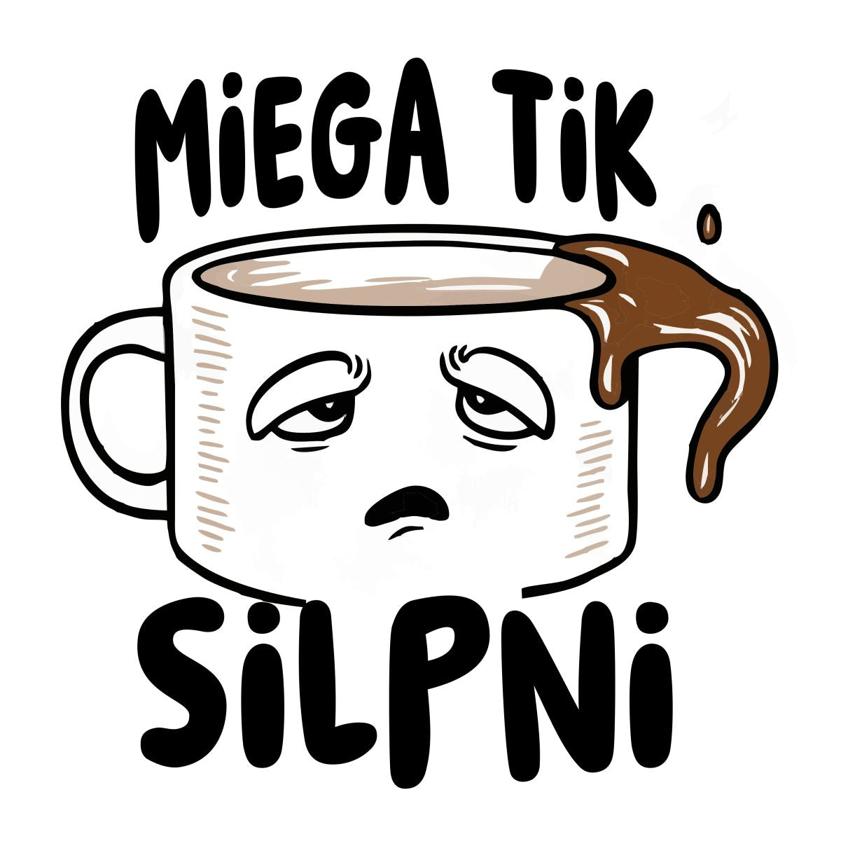 Balti UNISEX marškinėliai "Miega tik silpni"