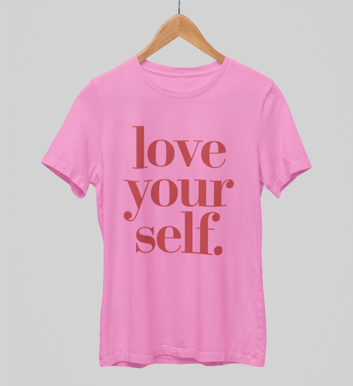 Rožiniai UNISEX marškinėliai "Love yourself“