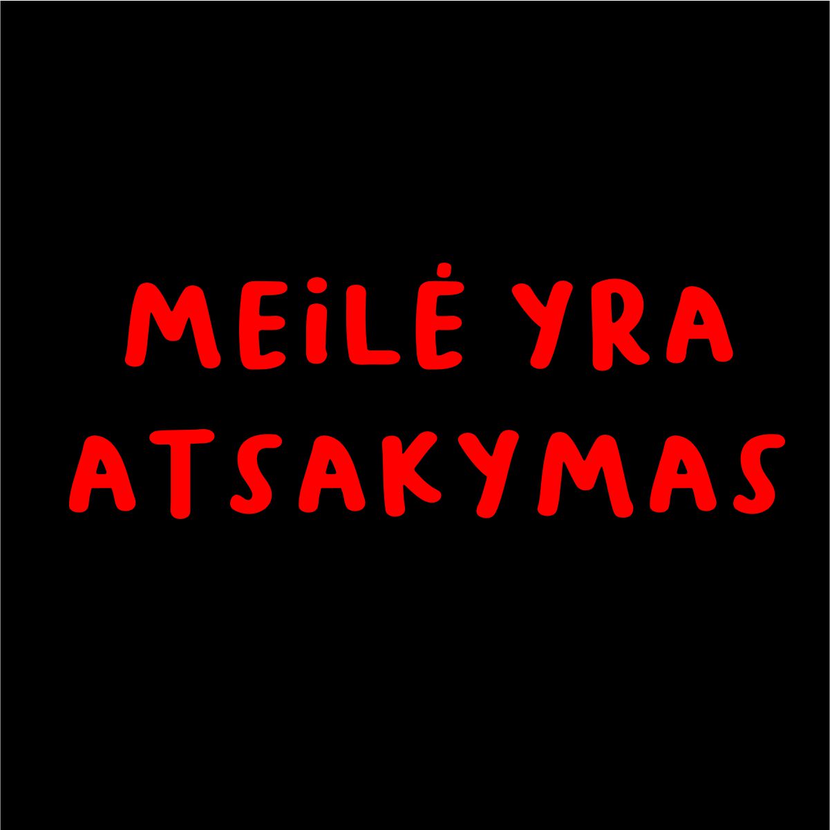 Juodi UNISEX marškinėliai "Meilė yra atsakymas"