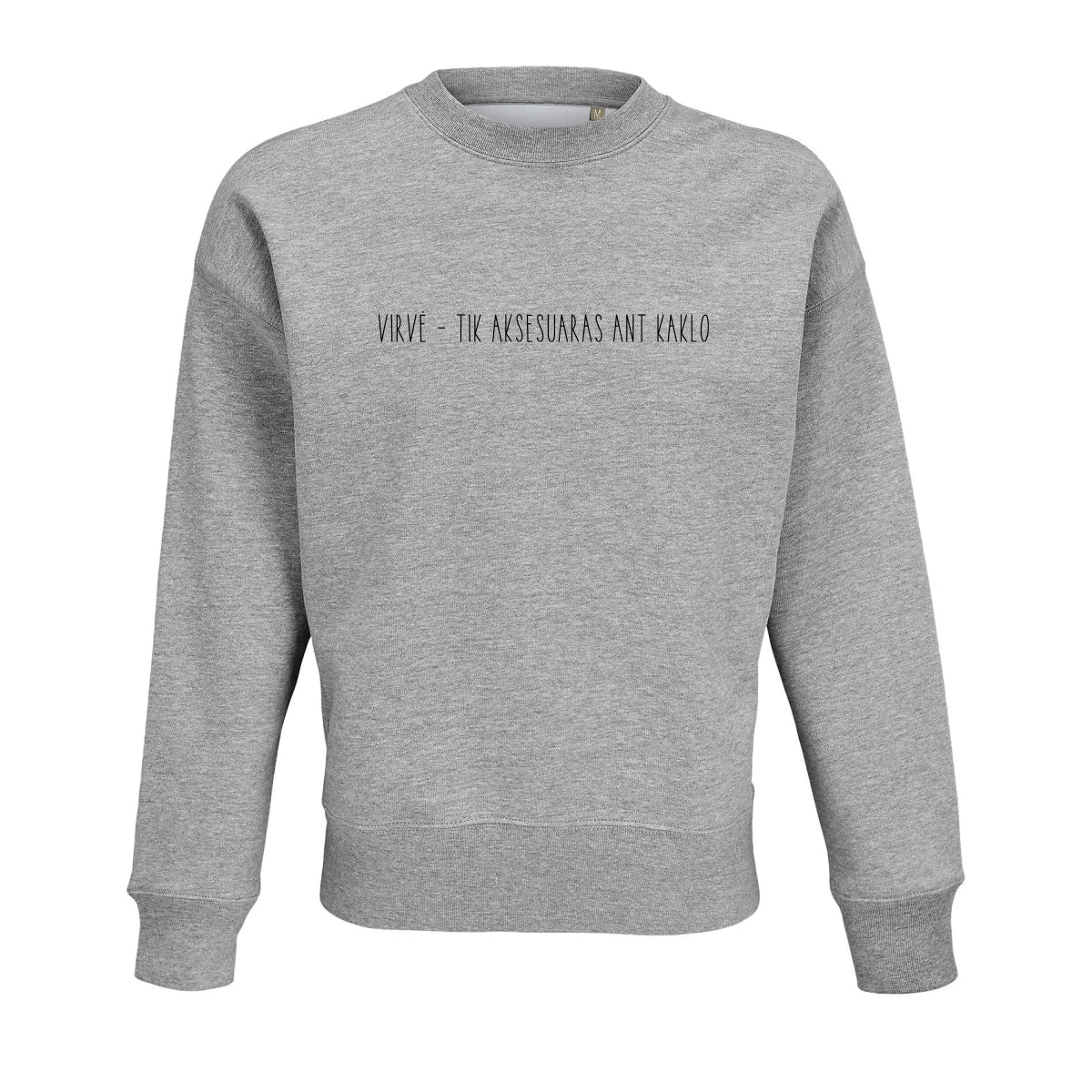 Pilkas VITA ŽIBA džemperis "Virvė - tik aksesuaras ant kaklo"