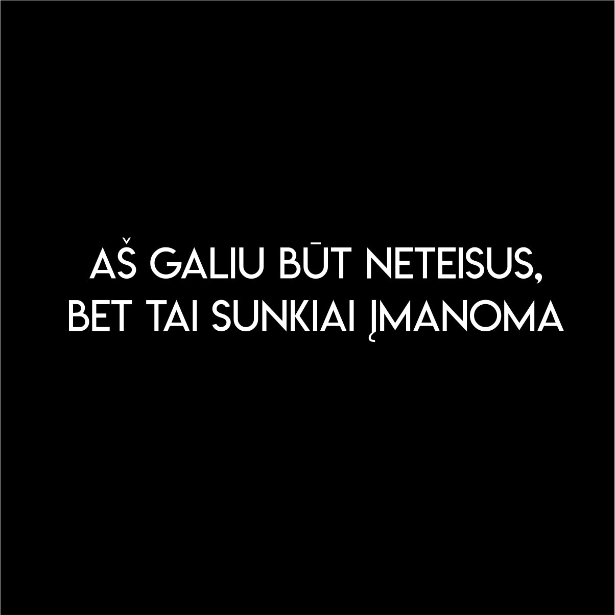 Juodas UNISEX džemperis be gobtuvo "Aš galiu būt neteisus"