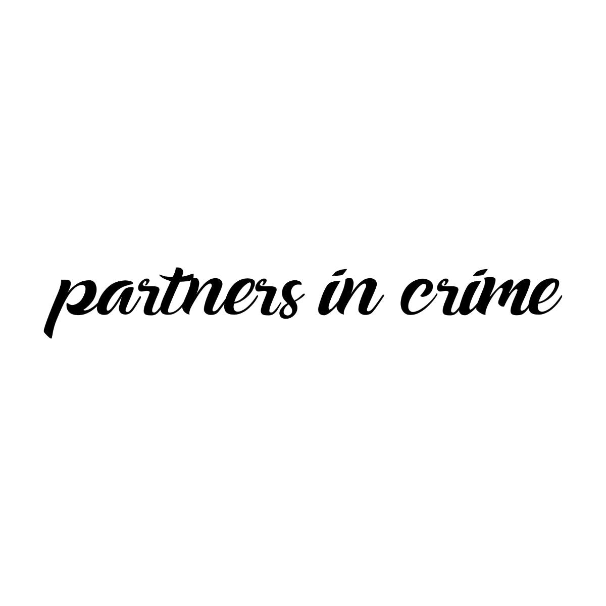 Balti unisex marškinėliai poroms „Partners in Crime“