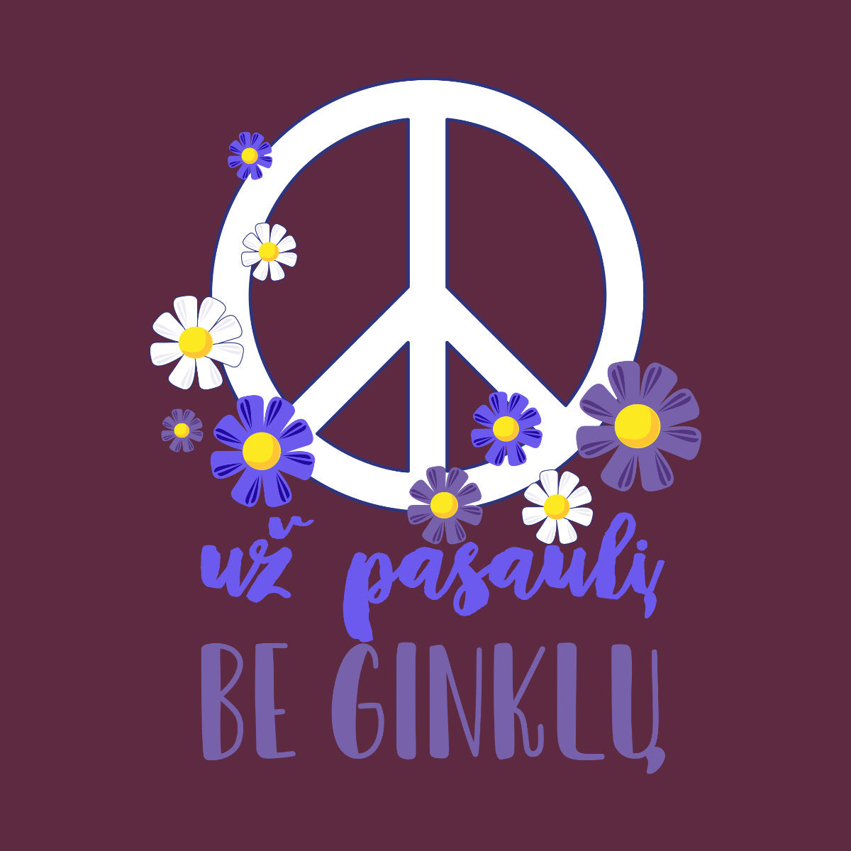Burgundiški UNISEX marškinėliai "Už pasaulį be ginklų“