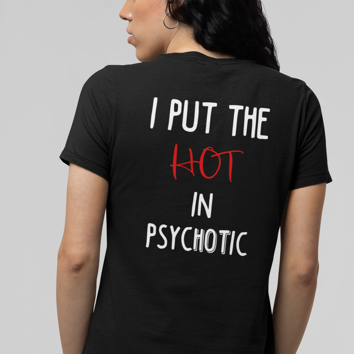 Juodi UNISEX marškinėliai su spauda ant nugaros "I put the hot“