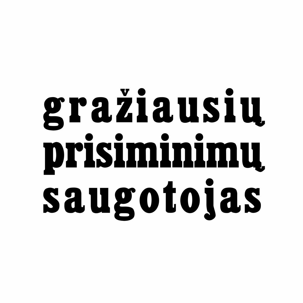 Balti marškinėliai tėčiui ir seneliui "Gražiausių prisiminimų saugotojas" Pagaminta prekė (L)