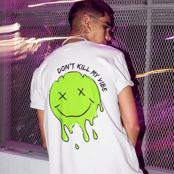 Balti UNISEX marškinėliai su spauda ant nugaros "Don't kill my vibe“