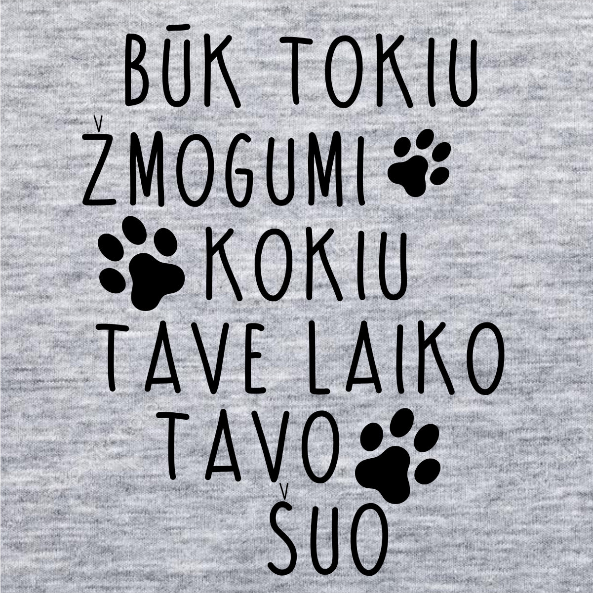 Pilkas UNISEX džemperis be gobtuvo "Būk tokiu žmogumi"