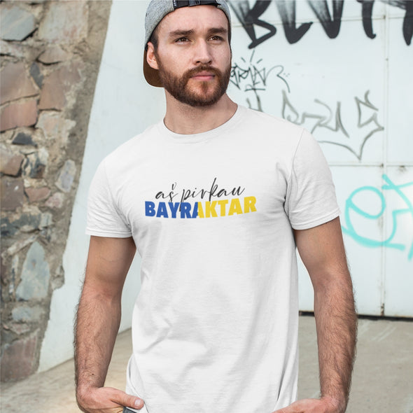 Balti UNISEX marškinėliai "Aš pirkau Bayraktar“