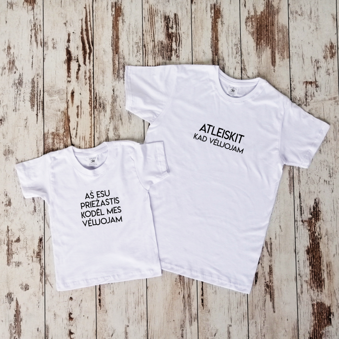 Balti marškinėliai "Vėluojam!“