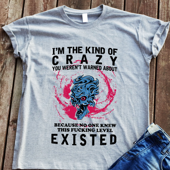 Pilki marškinėliai "Kind of crazy“