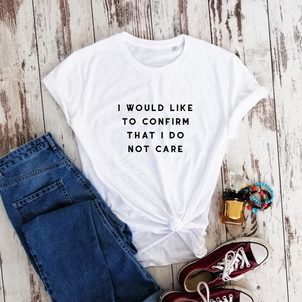 Balti ekologiškos medvilnės marškinėliai "I do not care"