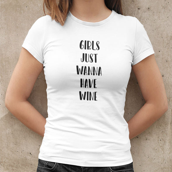 Balti moteriški medvilniniai marškinėliai "Girls just wanna have wine"