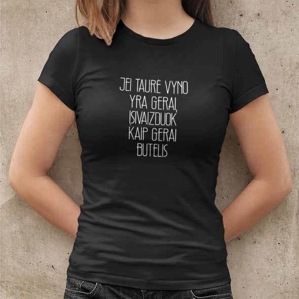 Juodi moteriški medvilniniai marškinėliai "Taurė vyno yra gerai"