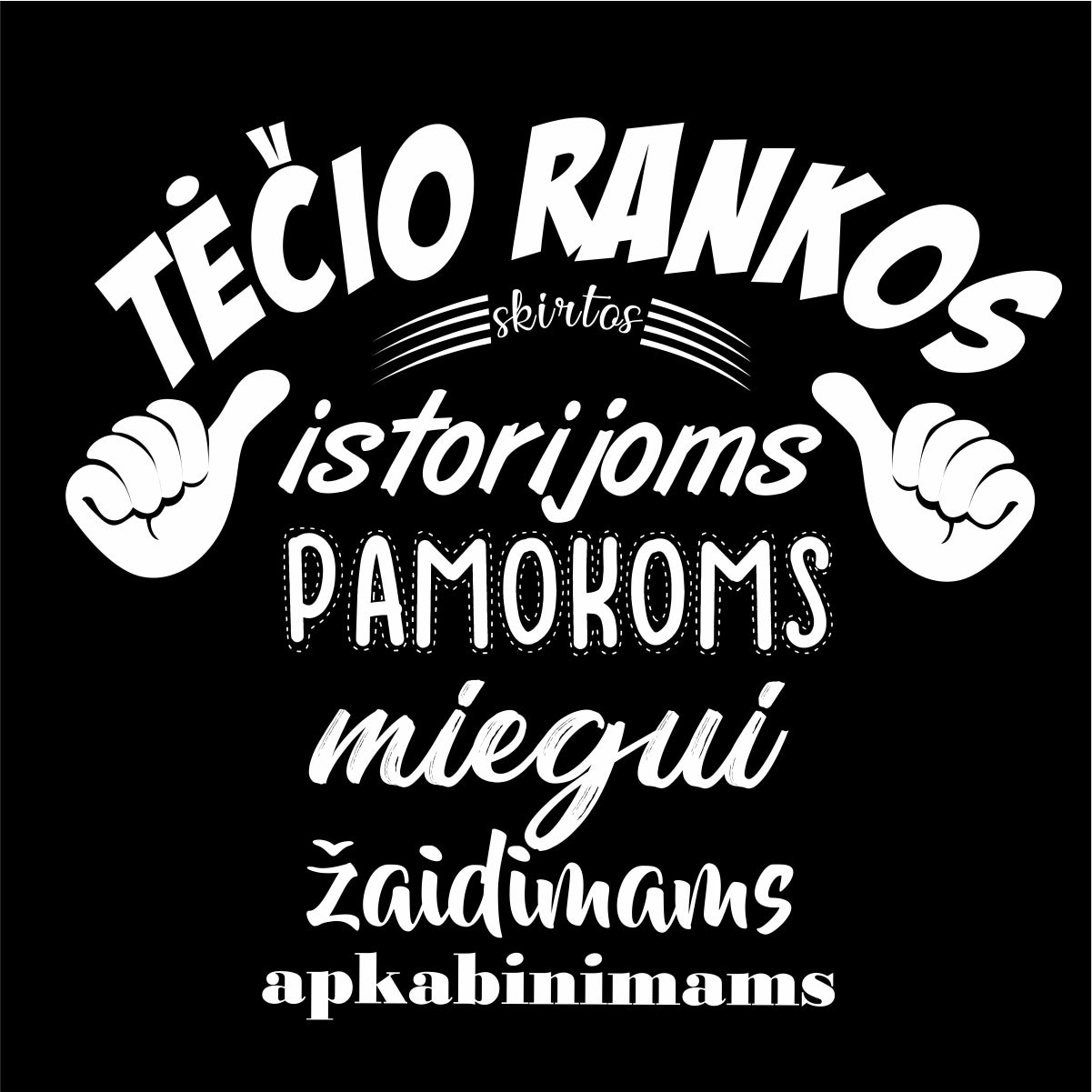 Juodi marškinėliai "Tėčio rankos"