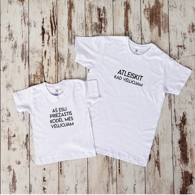 Balti marškinėliai "Vėluojam!“