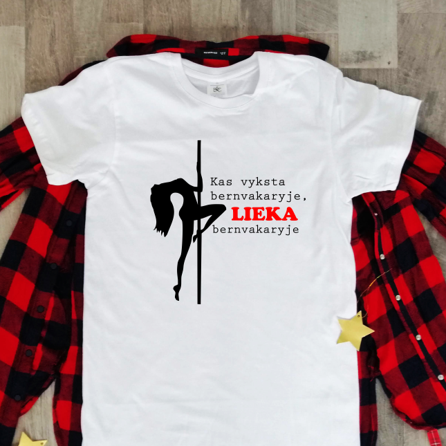 Balti marškinėliai "Viskas lieka bernvakaryje"