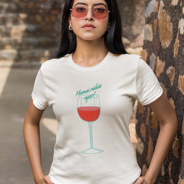 Balti moteriški marškinėliai "Mamai reikia vyno"