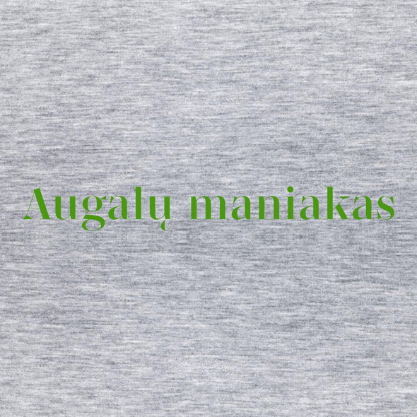 Pilki melanžiniai UNISEX marškinėliai "Augalų maniakas"