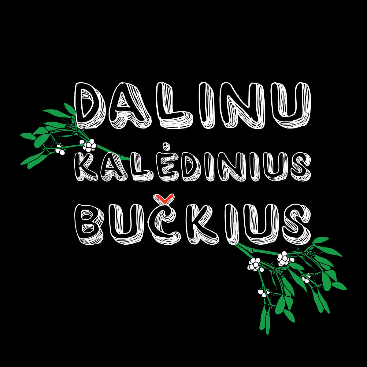 Juodi UNISEX kalėdiniai marškinėliai "Dalinu Kalėdinius bučkius"