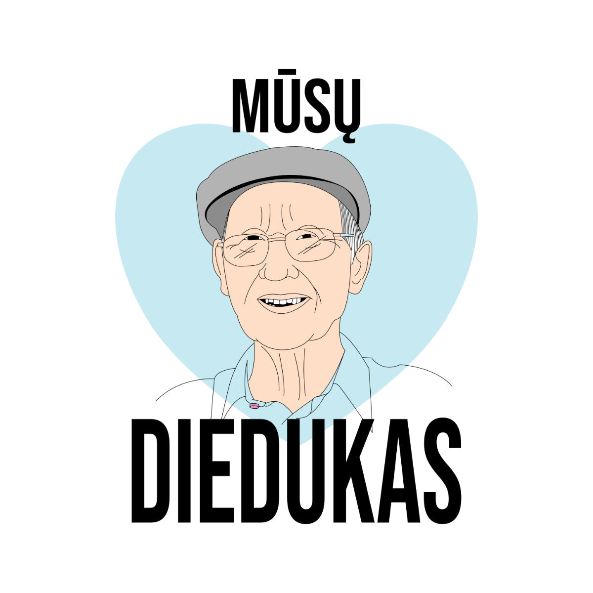 Balti marškinėliai su užrašu "Mūsų diedukas"