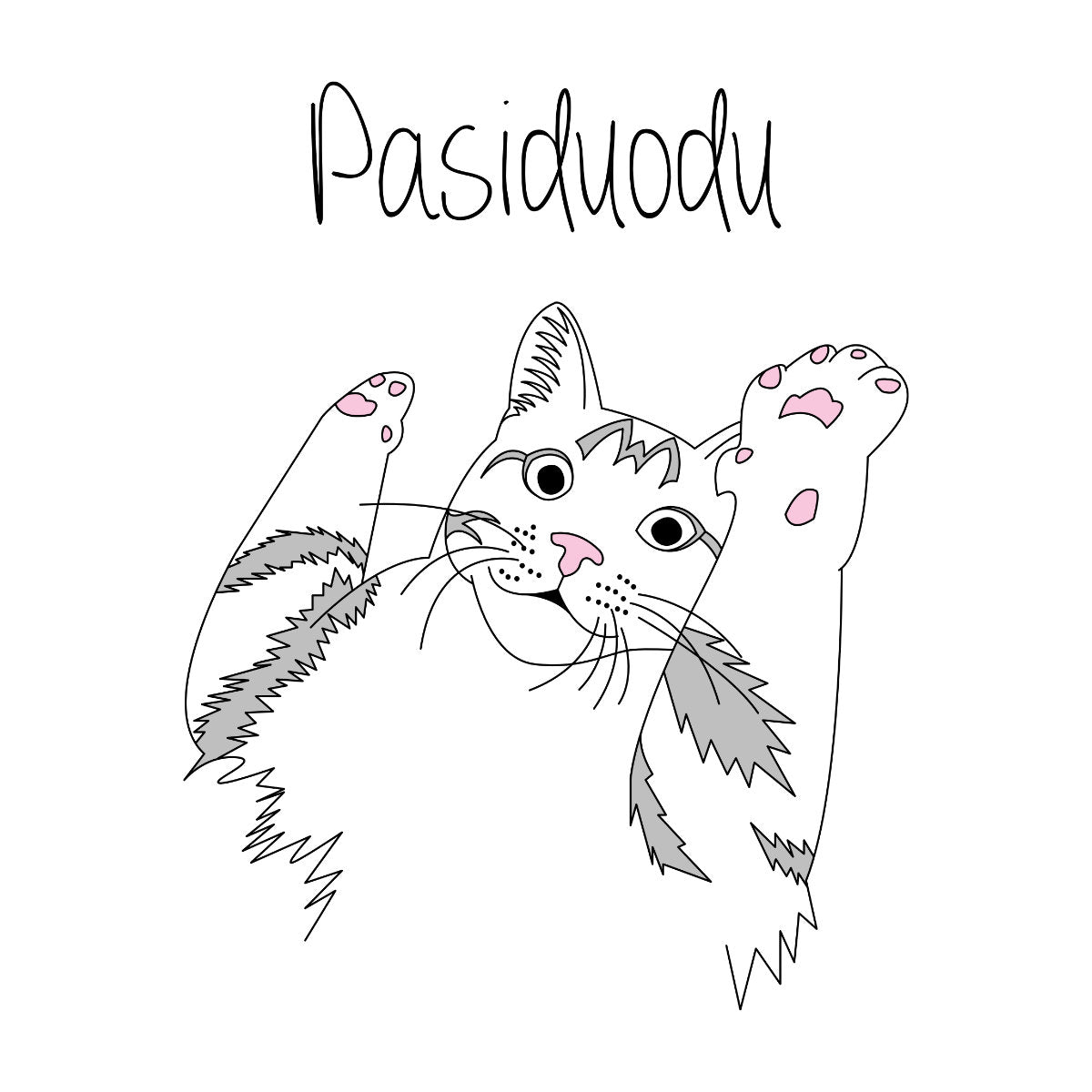 Balti UNISEX marškinėliai "Pasiduodu"