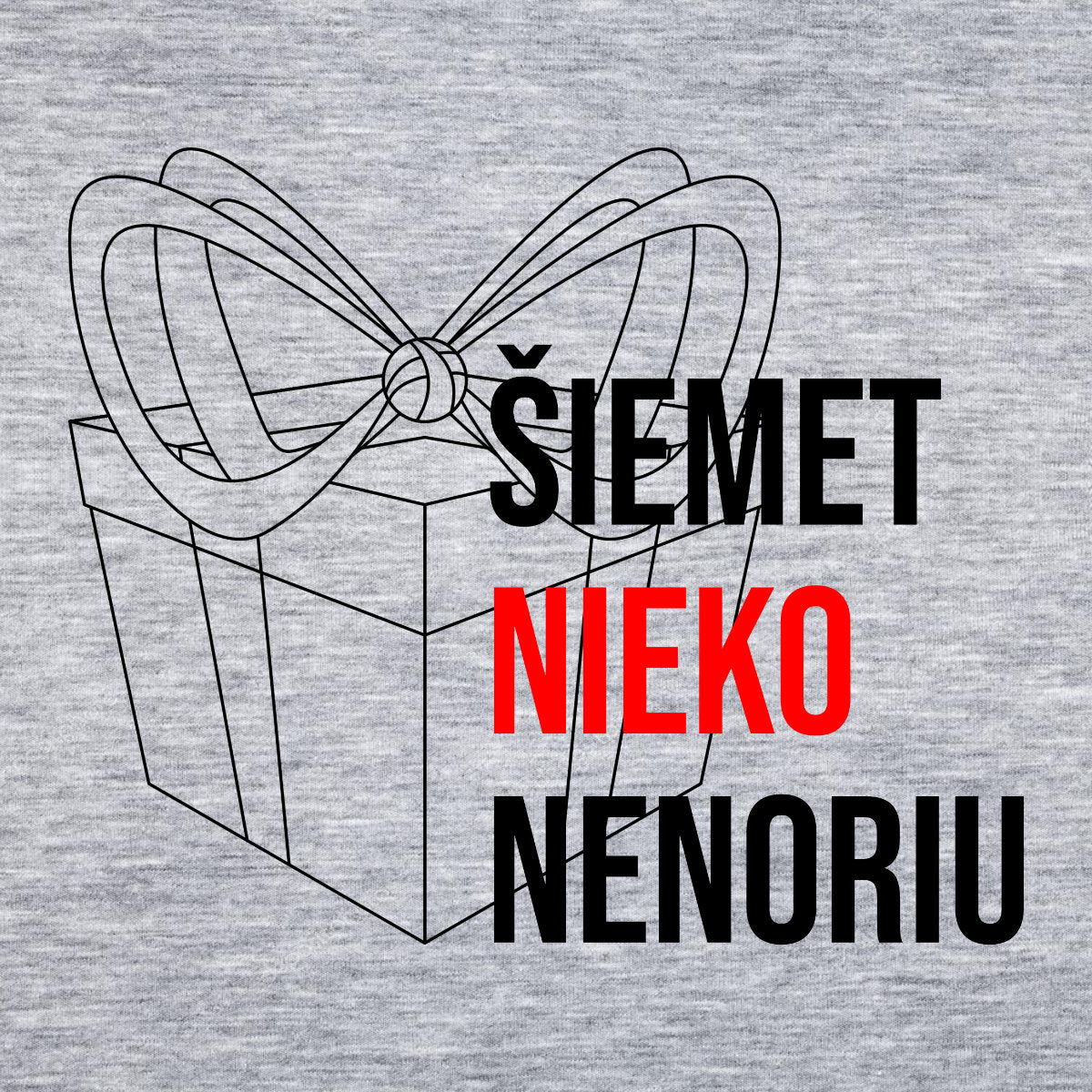 Pilkas melanžinis UNISEX džemperis be gobtuvo "Šiemet nieko nenoriu"